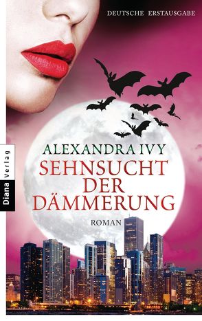 Sehnsucht der Dämmerung von Ivy,  Alexandra, Kerry,  Kim