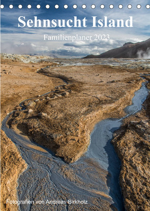 Sehnsucht Island Familienplaner 2023 (Tischkalender 2023 DIN A5 hoch) von Birkholz,  Andreas