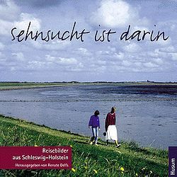 Sehnsucht ist darin von Delfs,  Renate, Langholz,  Hans W