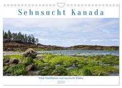 Sehnsucht Kanada – Wilde Pazifikküste und mystische Wälder (Wandkalender 2024 DIN A4 quer), CALVENDO Monatskalender von Pechmann,  Reiner