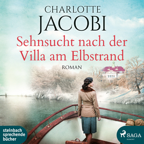 Sehnsucht nach der Villa am Elbstrand von Jacobi,  Charlotte, Simone,  Uta