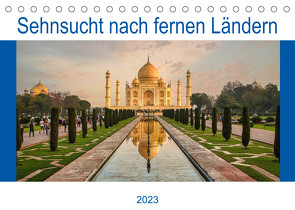 Sehnsucht nach fernen Ländern (Tischkalender 2023 DIN A5 quer) von Völklingen,  Fotoclub