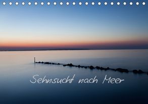 Sehnsucht nach Meer (Tischkalender 2018 DIN A5 quer) von PapadoXX