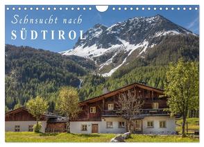 Sehnsucht nach Südtirol (Wandkalender 2024 DIN A4 quer), CALVENDO Monatskalender von Mueringer,  Christian