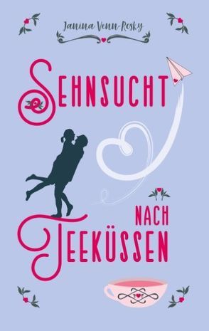 Sehnsucht nach Teeküssen von Venn-Rosky,  Janina