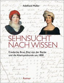 Sehnsucht nach Wissen von Müller,  Adelheid