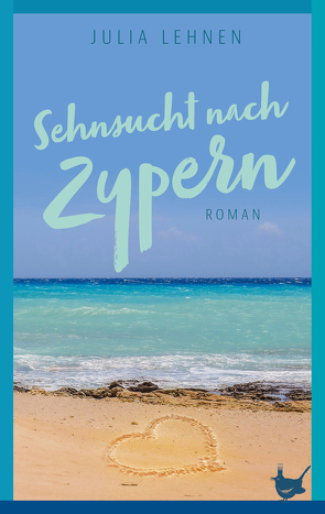 Sehnsucht nach Zypern von Lehnen,  Julia