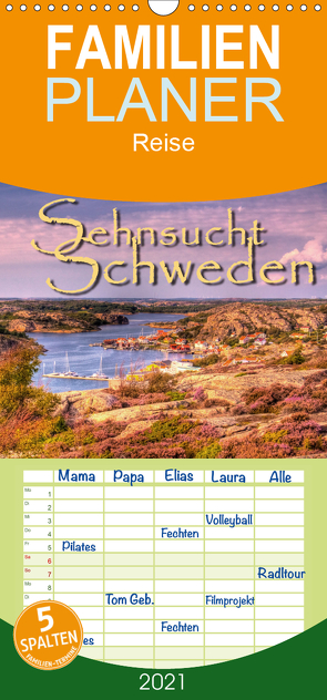 Sehnsucht Schweden – Sverige – Familienplaner hoch (Wandkalender 2021 , 21 cm x 45 cm, hoch) von Sattler,  Stefan