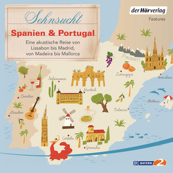 Sehnsucht Spanien & Portugal von Ottlitz,  Till