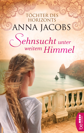 Sehnsucht unter weitem Himmel von Hellmann,  Diana Beate, Jacobs,  Anna