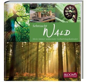 Sehnsucht Wald von BLOOM's,  Team