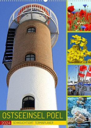 Sehnsuchtsort Ostseeinsel Poel (Wandkalender 2024 DIN A2 hoch) von Felix,  Holger