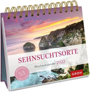 Sehnsuchtsorte 2022 von Groh Verlag