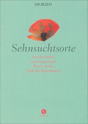 Sehnsuchtsorte von Allmaier,  Michael, Stöbener,  Dorothèe