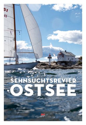 Sehnsuchtsrevier Ostsee