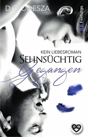 Sehnsüchtig – Gegangen von Odesza,  D. C.