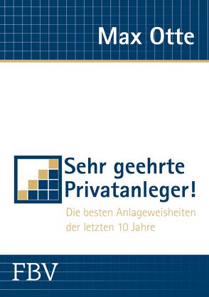 Sehr geehrte Privatanleger! von Otte,  Max