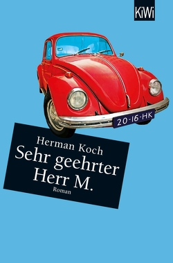 Sehr geehrter Herr M. von Koch,  Herman, Kuby,  Christiane, Post,  Herbert