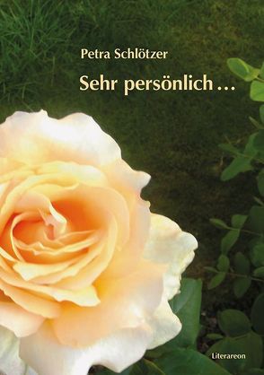 Sehr persönlich … von Schlötzer,  Petra