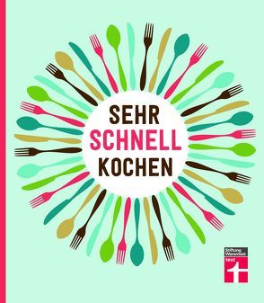 Sehr schnell kochen von Elster,  Lena, Vierich,  Thomas