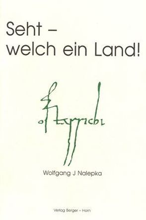 Seht – welch ein Land von Nalepka,  Wolfgang