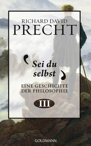 Sei du selbst von Precht,  Richard David