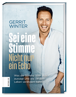 Sei eine Stimme, nicht nur ein Echo von Winter,  Gerrit