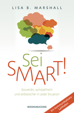 Sei smart! von Marshall,  Lisa B.