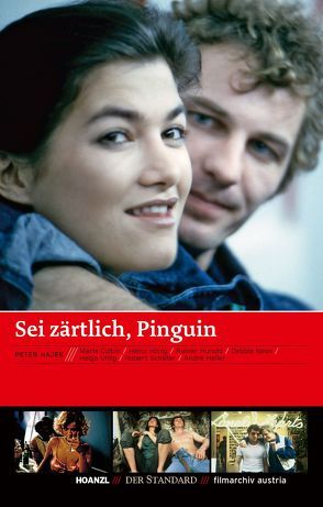 Sei zärtlich, Pinguin von Hajek,  Peter