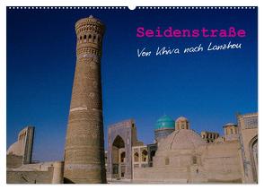 Seidenstraße – Khiva bis Lanzhou (Wandkalender 2024 DIN A2 quer), CALVENDO Monatskalender von Bering,  Thomas