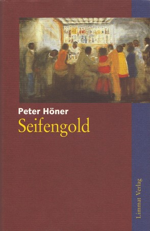 Seifengold von Höner,  Peter