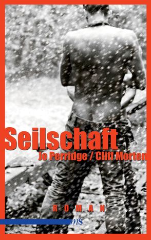 Seilschaft von Morten,  Cliff, Perridge,  Jo