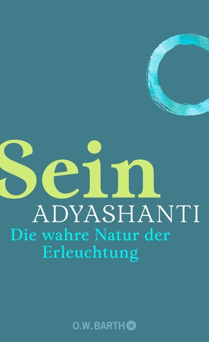 Sein von Adyashanti, Lehner,  Jochen