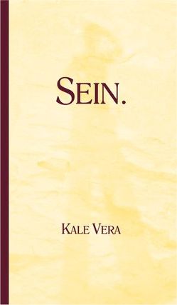 Sein. von Kale Vera