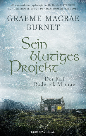 Sein blutiges Projekt von Burnet,  Graeme Macrae