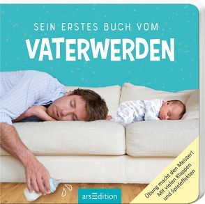 Sein erstes Buch vom Vaterwerden