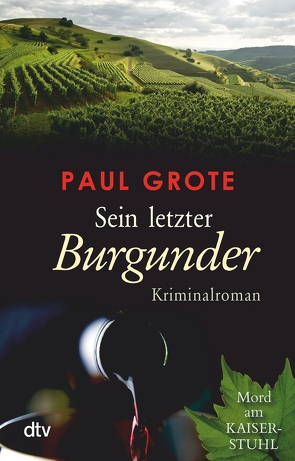 Sein letzter Burgunder von Grote,  Paul