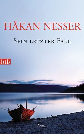 Sein letzter Fall von Hildebrandt,  Christel, Nesser,  Håkan