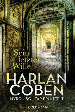 Sein letzter Wille – Myron Bolitar ermittelt von Coben,  Harlan, Kwisinski,  Gunnar