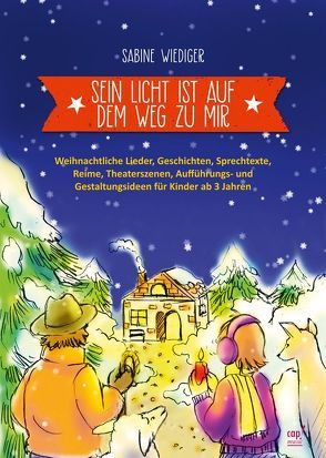 Sein Licht ist auf dem Weg zu mir von Wiediger,  Sabine