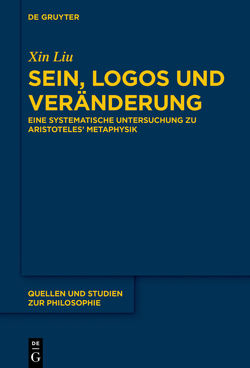 Sein, Logos und Veränderung von Liu,  Xin