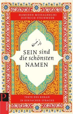 Sein sind die schönsten Namen von Mohagheghi,  Hamideh, Steinwede,  Dietrich