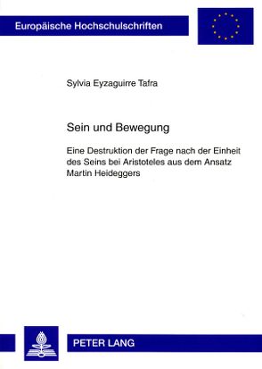 Sein und Bewegung von Eyzaguirre Tafra,  Sylvia