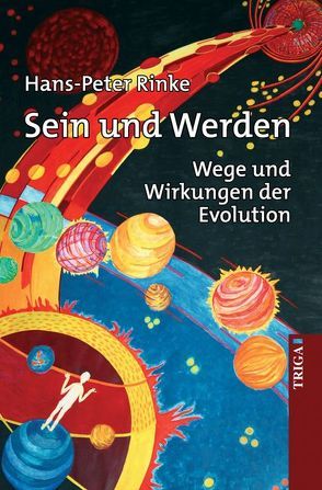 Sein und Werden von Rinke,  Hans-Peter