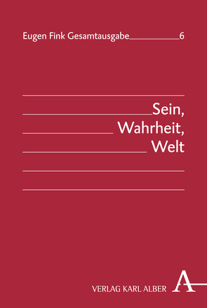 Sein, Wahrheit, Welt von Cesarone,  Virgilio, Fink,  Eugen