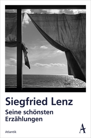 Seine schönsten Erzählungen von Lenz,  Siegfried