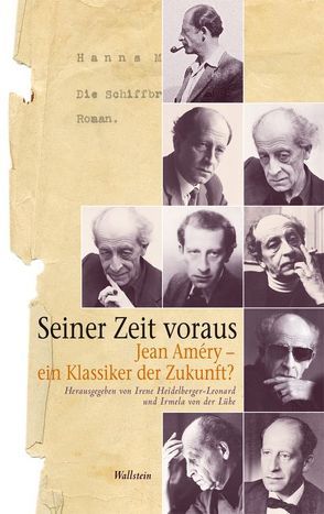 Seiner Zeit voraus von Heidelberger-Leonard,  Irene, Lühe,  Irmela von der