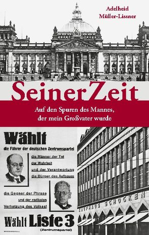 SeinerZeit von Müller-Lissner,  Adelheid