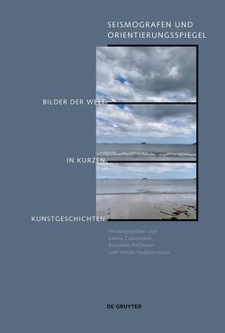 Seismografen und Orientierungsspiegel von Crasemann,  Leena, Fellmann,  Benjamin, Hadjinicolaou,  Yannis