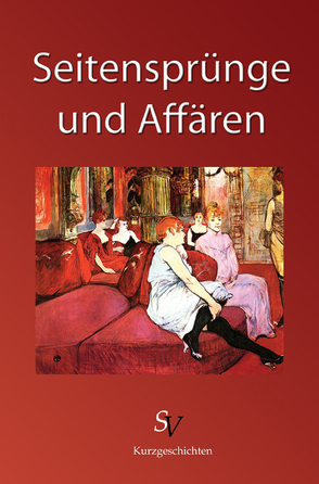 Seitensprünge und Affären von Balcerowski,  Sebastian, Belle,  Anna, Bellinda,  Bibi, Benke-Bursian,  Rosemarie, Berg,  Erika, Bern,  Deitrich von, David,  Marlis, Döring,  Petra, Flögel,  Birgitt, Gierisch,  Claudia, Goedecke,  Dorothee, Grossmann,  Ulf, Herrmann,  Harald, Johannsen,  Kim, Komossa-Scharenberg,  Irene, König,  Marlei, Küllmar,  Margret, Lawens,  Christine, Lemmer,  Hellmut, Leuthner,  Werner, Long,  Ellen van der, Lünendonk,  Robert, Mäder,  Helga, Malli,  Kerstin, Merrill,  Julian, Mileder,  Eva, Otera,  Ana, Plepelits,  Karl, Plötner,  Astrid, Recht,  Pia, Röchter,  Franziska, RosMarin, Schmidt,  Beate, Schmidt,  Daniel, Schreiber,  Eric, Schweitzer,  Karin, Spille,  Andrea, Sturmbauer,  Ulla, Stütz,  Marianne, Urban,  Sigrid, Zegelmann,  Anne, Zimmermann,  Ulrike